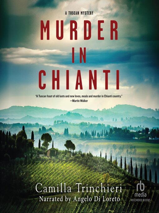 Title details for Murder in Chianti by Camilla Trinchieri - Available